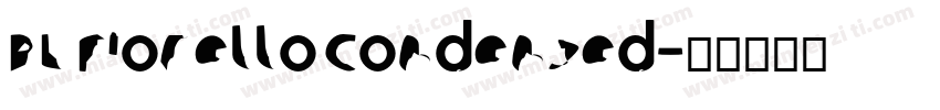 PL Fiorello Condensed字体转换